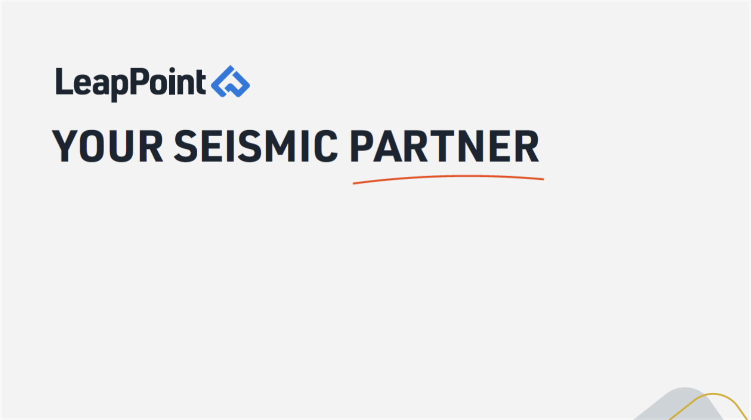 LeapPoint your seismic partner